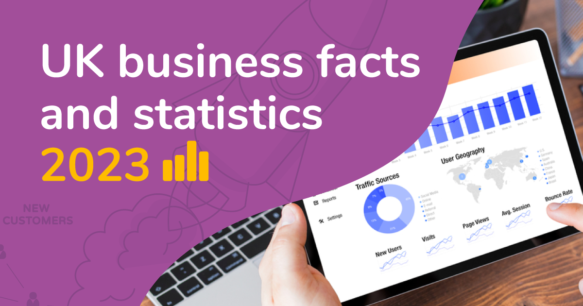 UK Business Statistics 2023 - Business Facts and Stats Report