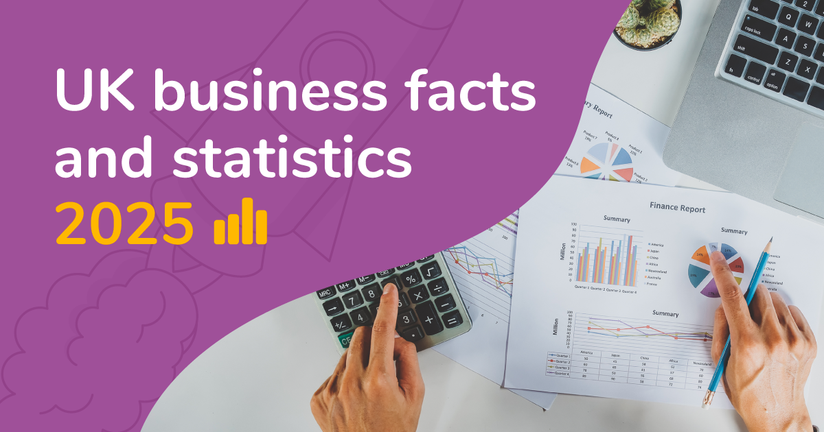 Feature image of someone working on a financial report, with the text 'UK business facts and statistics 2025'.