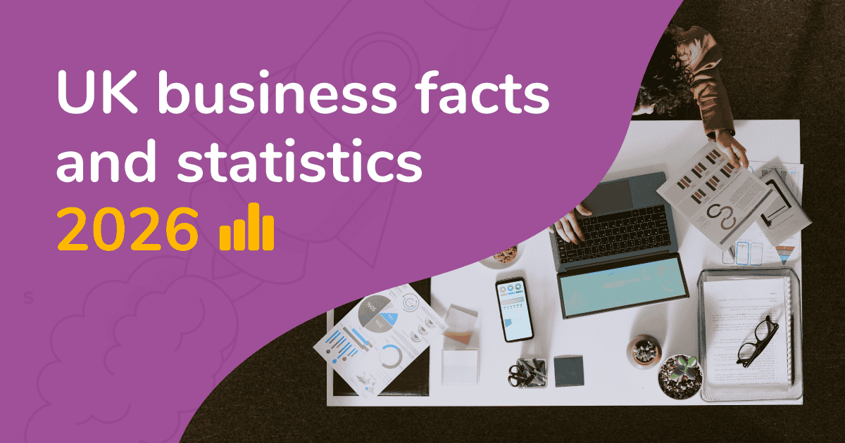 Someone working on a financial report, with the text 'UK business facts and statistics 2026'.